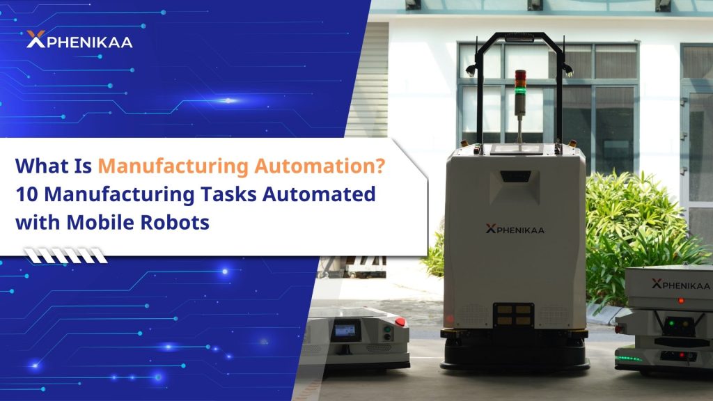 Manufacturing Automation